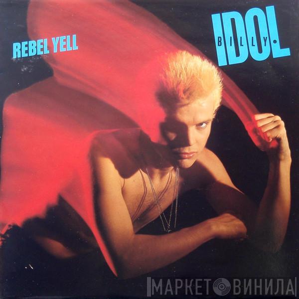  Billy Idol  - Rebel Yell