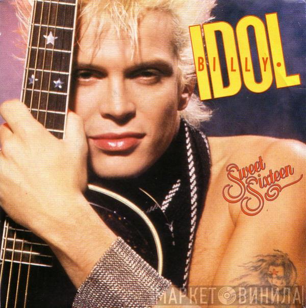  Billy Idol  - Sweet Sixteen