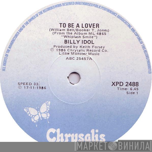  Billy Idol  - To Be A Lover