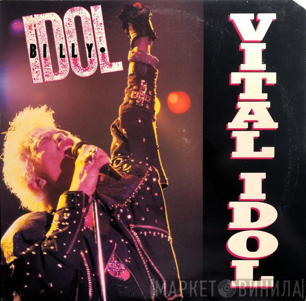  Billy Idol  - Vital Idol