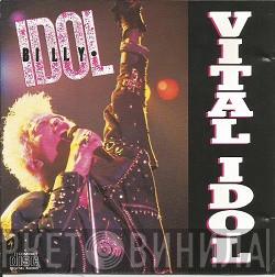  Billy Idol  - Vital Idol