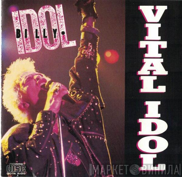  Billy Idol  - Vital Idol