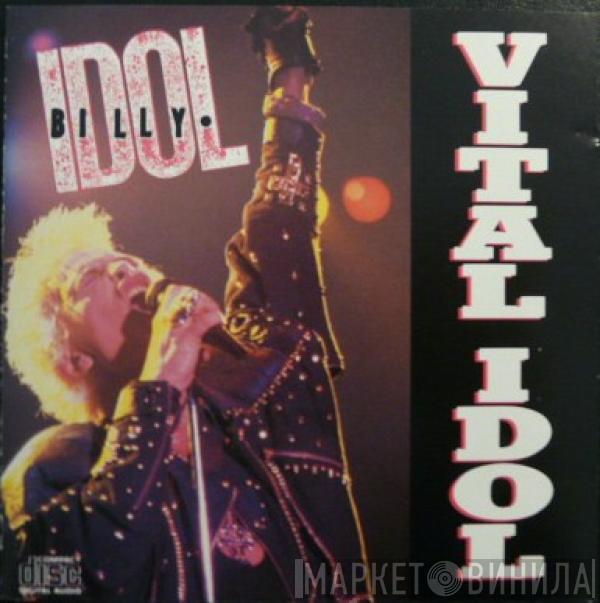 Billy Idol  - Vital Idol