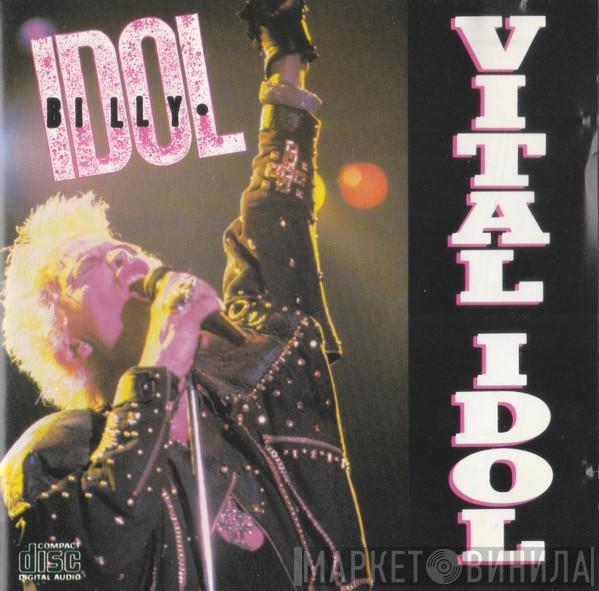  Billy Idol  - Vital Idol