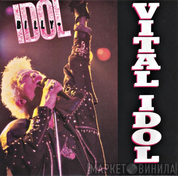  Billy Idol  - Vital Idol