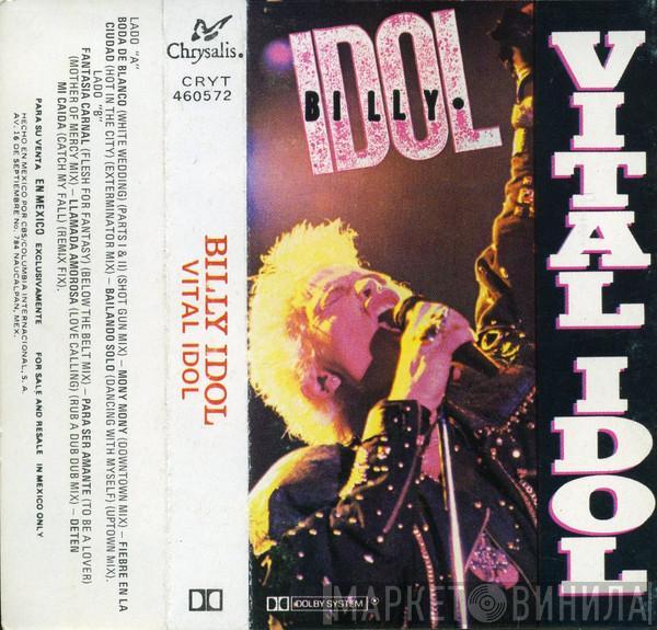  Billy Idol  - Vital Idol