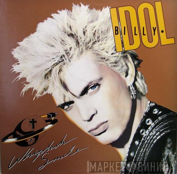  Billy Idol  - Whiplash Smile