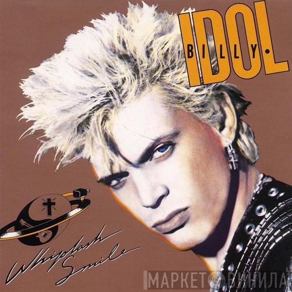  Billy Idol  - Whiplash Smile