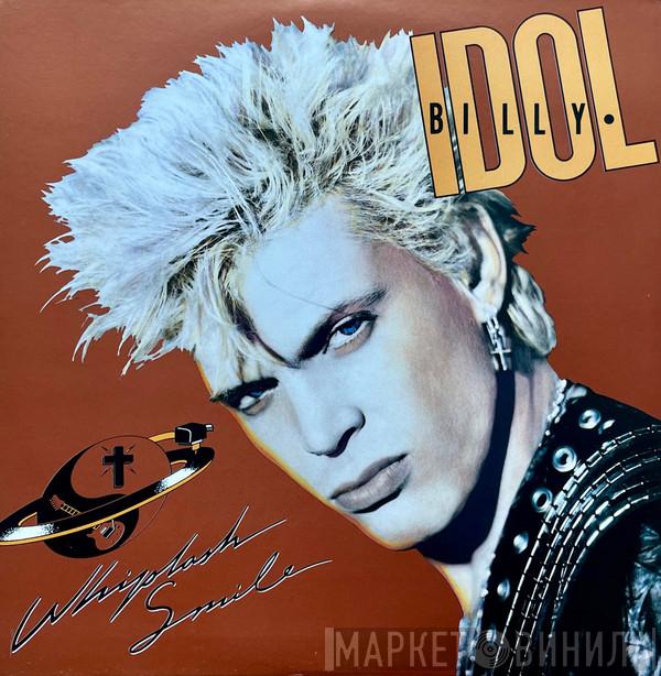  Billy Idol  - Whiplash Smile