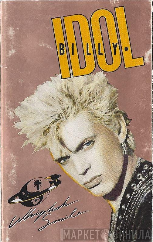  Billy Idol  - Whiplash Smile