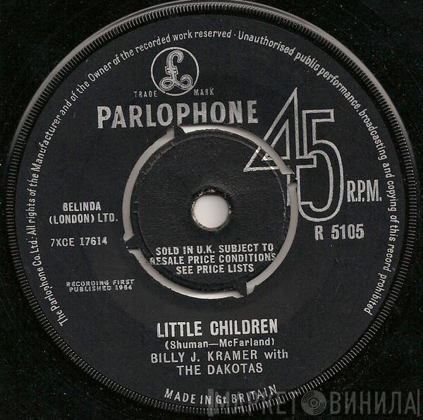  Billy J. Kramer & The Dakotas  - Little Children