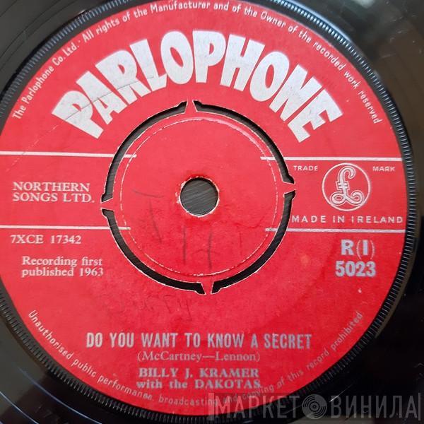Billy J. Kramer & The Dakotas - Do You Want To Know A Secret