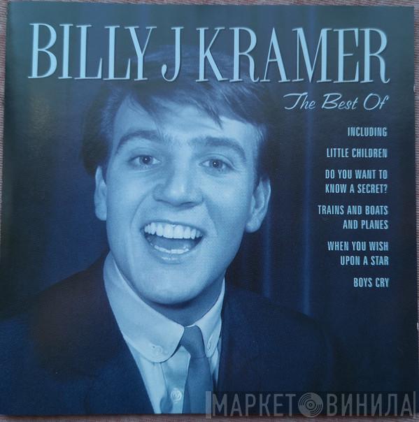 Billy J. Kramer - The Best Of Billy J Kramer