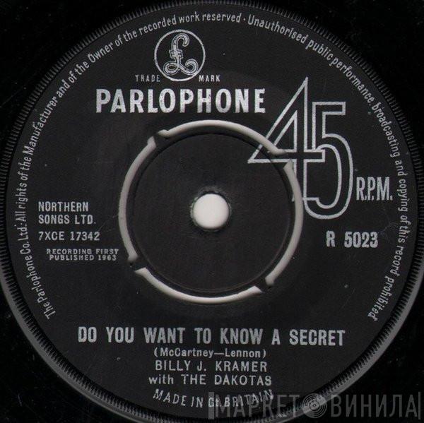 Billy J. Kramer & The Dakotas - Do You Want To Know A Secret