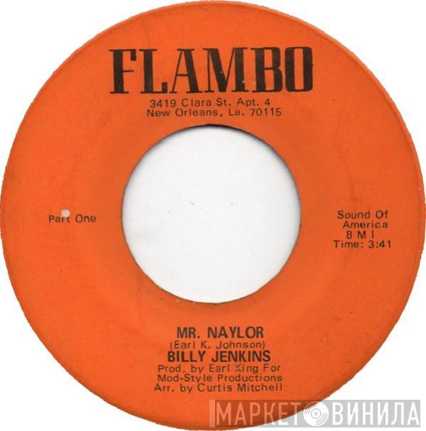 Billy Jenkins  - Mr. Naylor