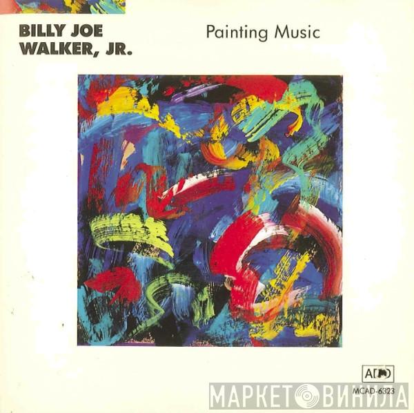 Billy Joe Walker Jr. - Painting Music