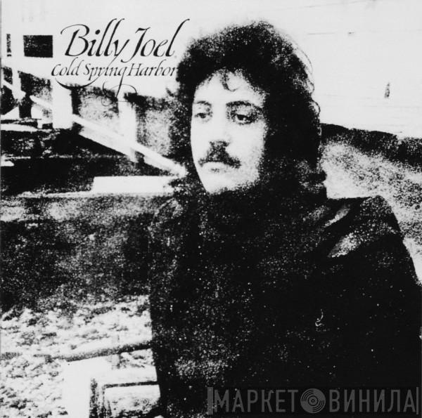  Billy Joel  - Cold Spring Harbor