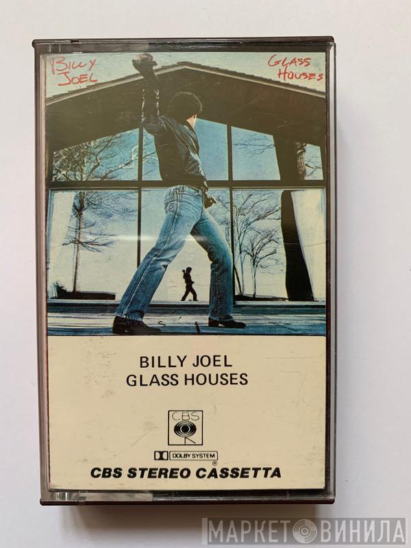  Billy Joel  - Glass Houses