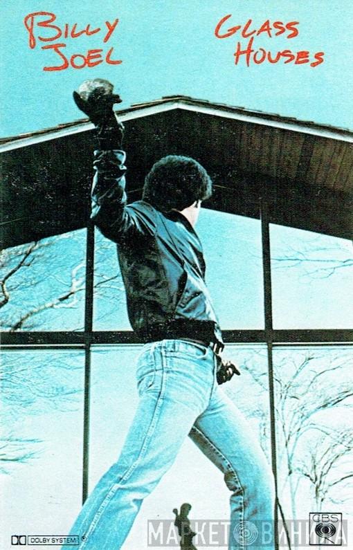  Billy Joel  - Glass Houses