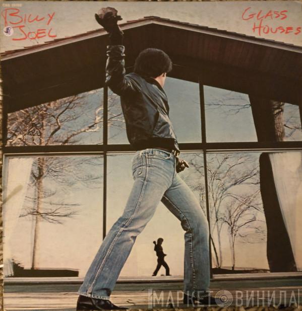  Billy Joel  - Glass Houses