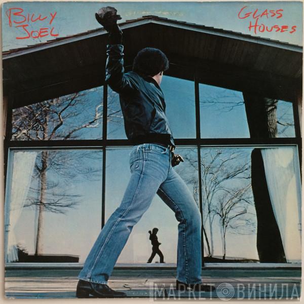  Billy Joel  - Glass Houses