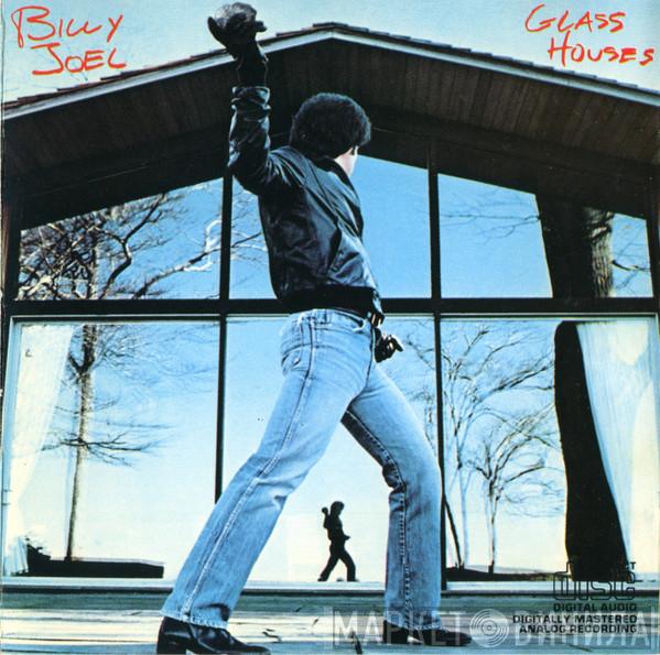  Billy Joel  - Glass Houses