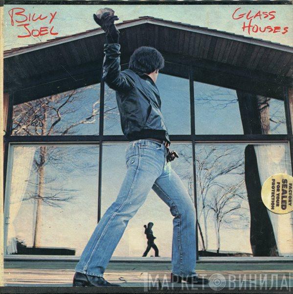  Billy Joel  - Glass Houses