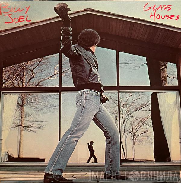  Billy Joel  - Glass Houses
