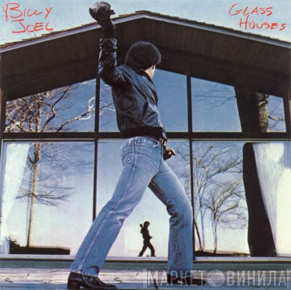  Billy Joel  - Glass Houses