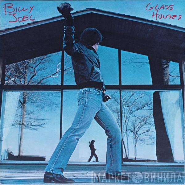 Billy Joel - Glass Houses