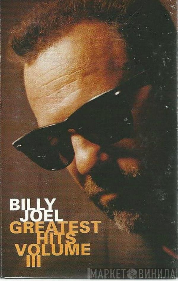 Billy Joel - Greatest Hits Volume III