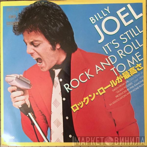  Billy Joel  - It's Still Rock And Roll To Me