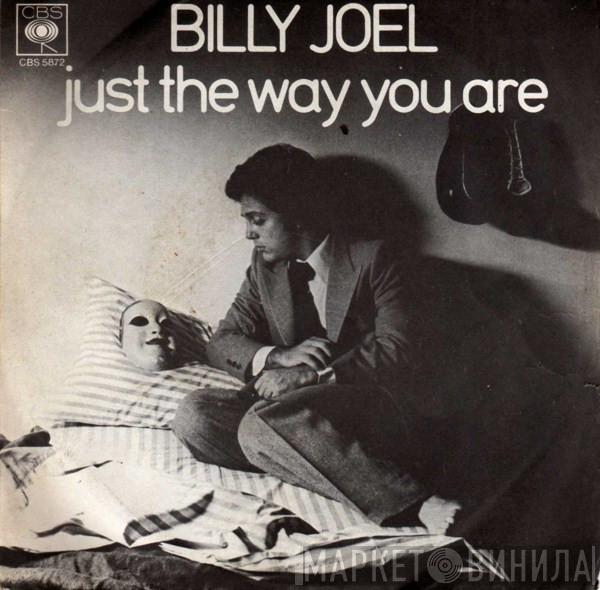 Billy Joel  - Just The Way You Are