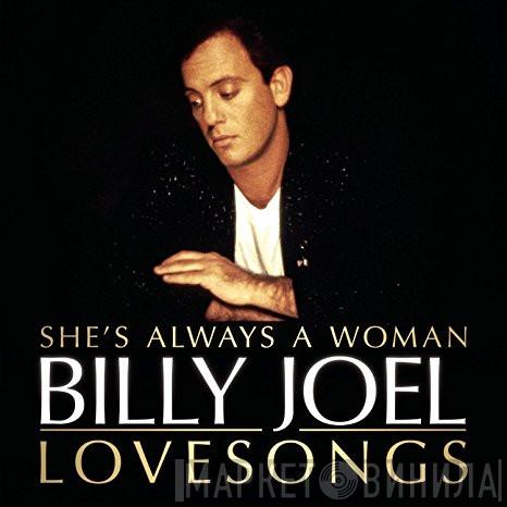  Billy Joel  - She's Always A Woman: Lovesongs