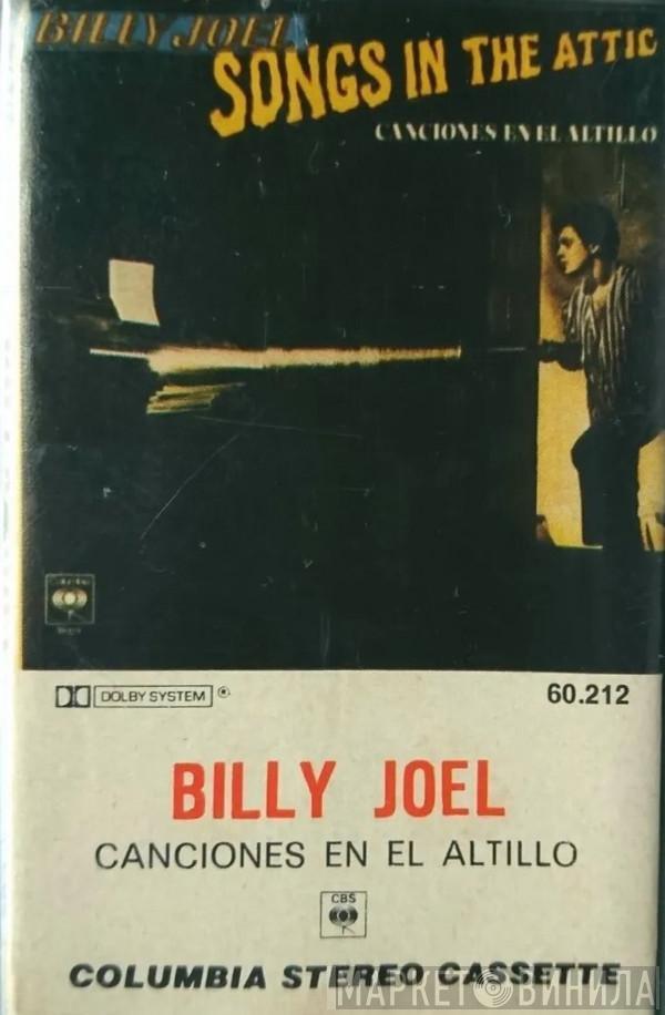  Billy Joel  - Songs In The Attic - Canciones en el Altillo