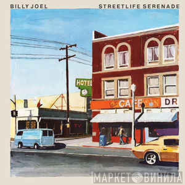  Billy Joel  - Streetlife Serenade