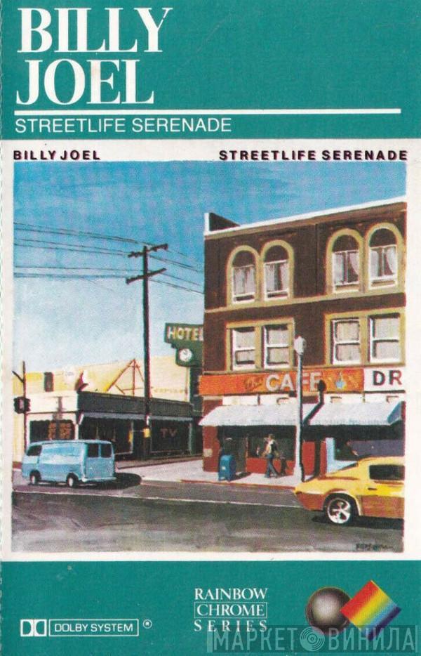  Billy Joel  - Streetlife Serenade