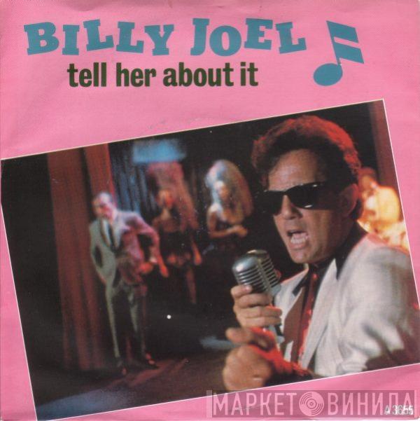 Billy Joel - Tell Her About It  