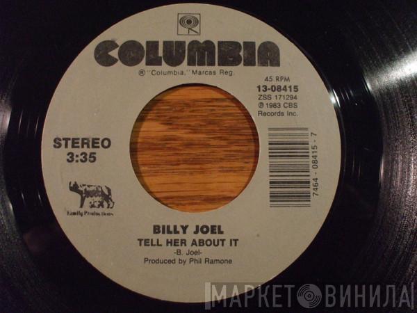 Billy Joel - Tell Her About It