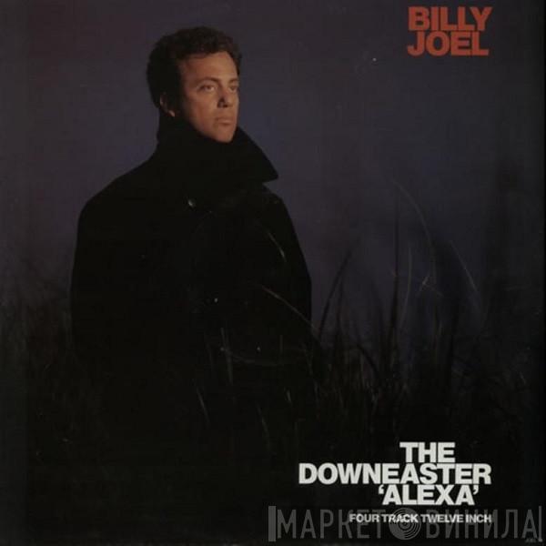 Billy Joel - The Downeaster 'Alexa'