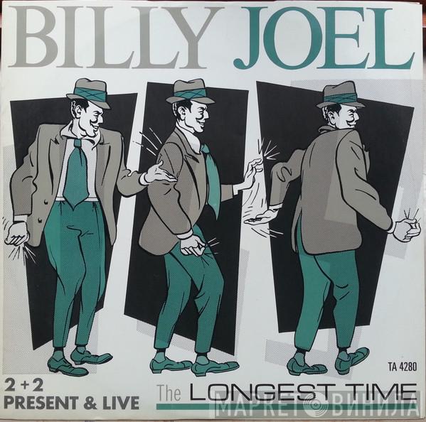 Billy Joel - The Longest Time