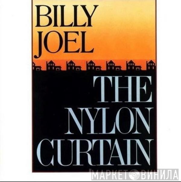 Billy Joel - The Nylon Curtain