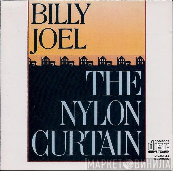  Billy Joel  - The Nylon Curtain