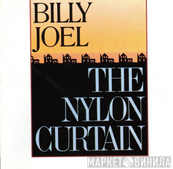  Billy Joel  - The Nylon Curtain
