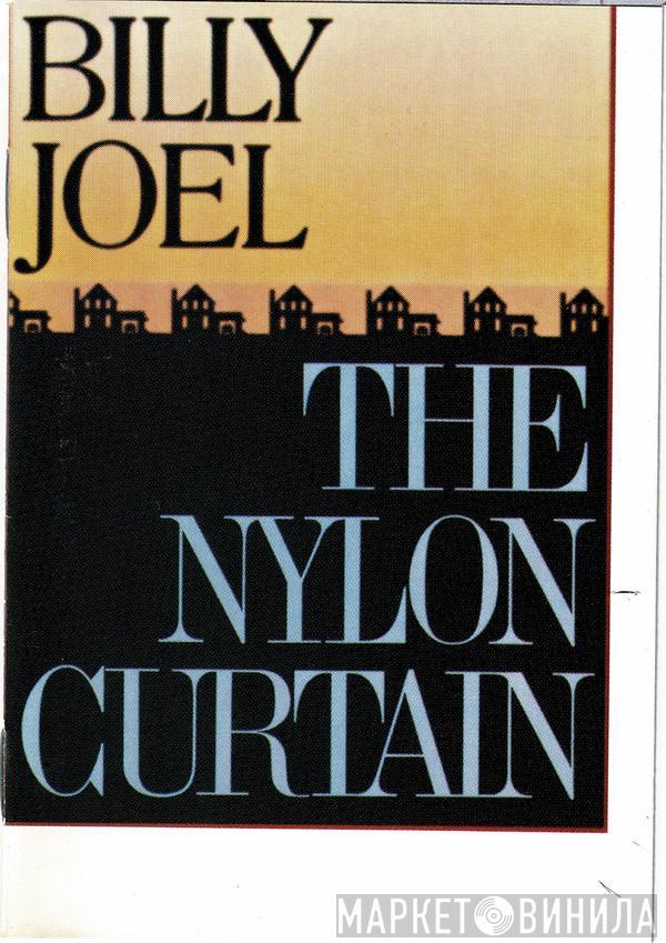  Billy Joel  - The Nylon Curtain