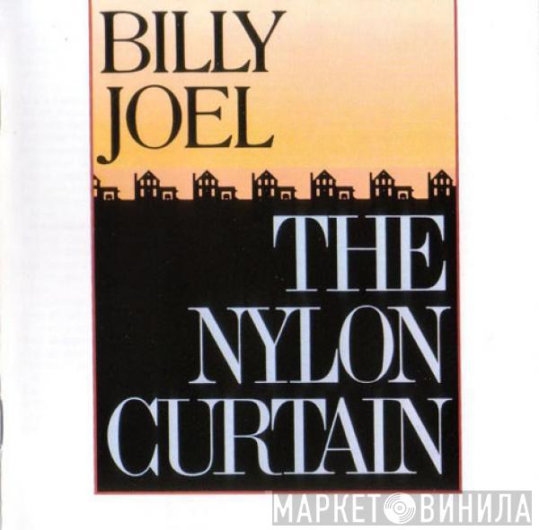  Billy Joel  - The Nylon Curtain