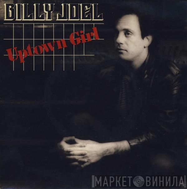 Billy Joel - Uptown Girl