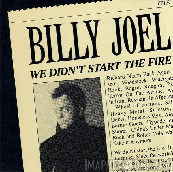  Billy Joel  - We Didn't Start The Fire