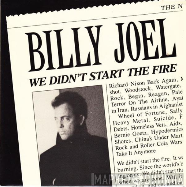  Billy Joel  - We Didn't Start The Fire