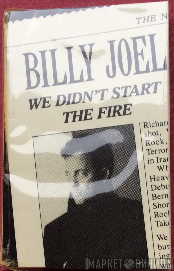  Billy Joel  - We Didn't Start The Fire